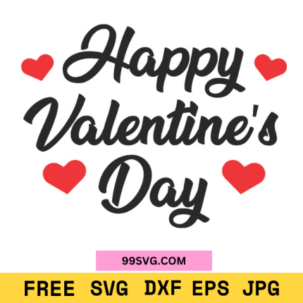 Happy Valentine's Day SVG  Valentine SVG, Free SVG for Cricut