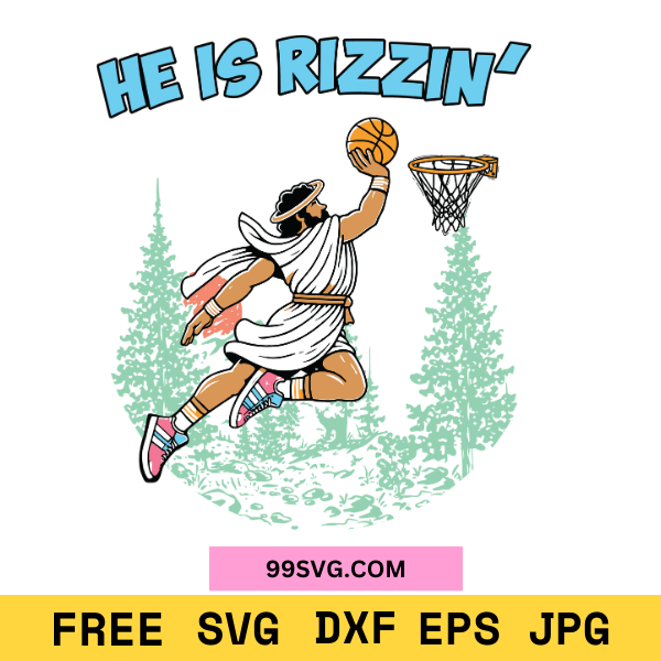 HeIsRizzinPlayingBasketballSVG_PerfectforCricut_Silhouette_1.png