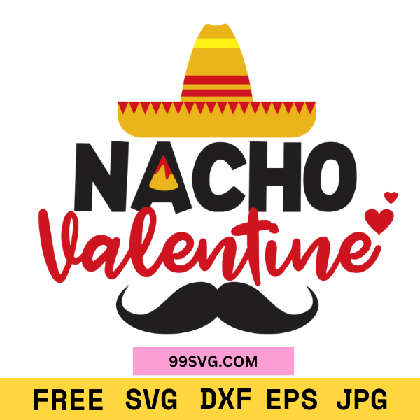 NachoValentineSVG_FunnyValentine_sDaySVG_FreeSVGforCricut_1.png
