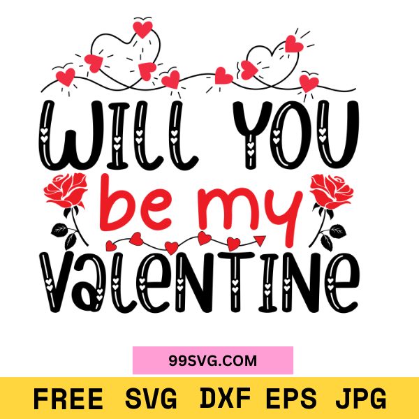 WillYouBeMyValentineSVG_RomanticValentineSVG_FreeSVGforCricut_1.png